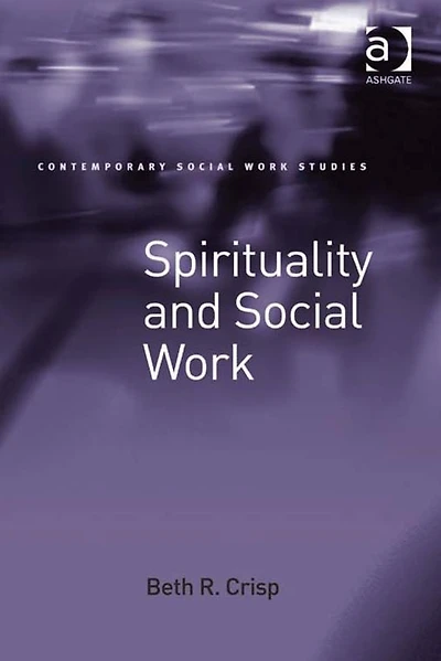 Spirituality and Social Work