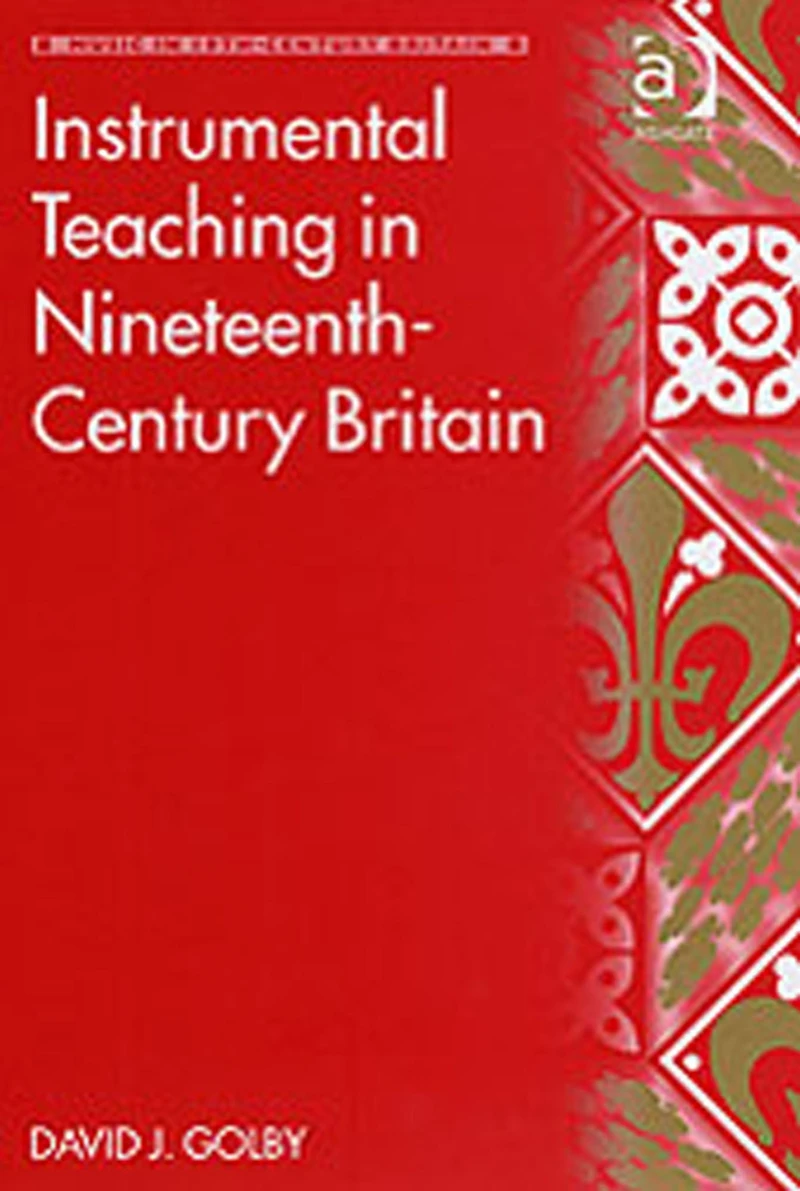 Instrumental Teaching Nineteenth-Century Britain