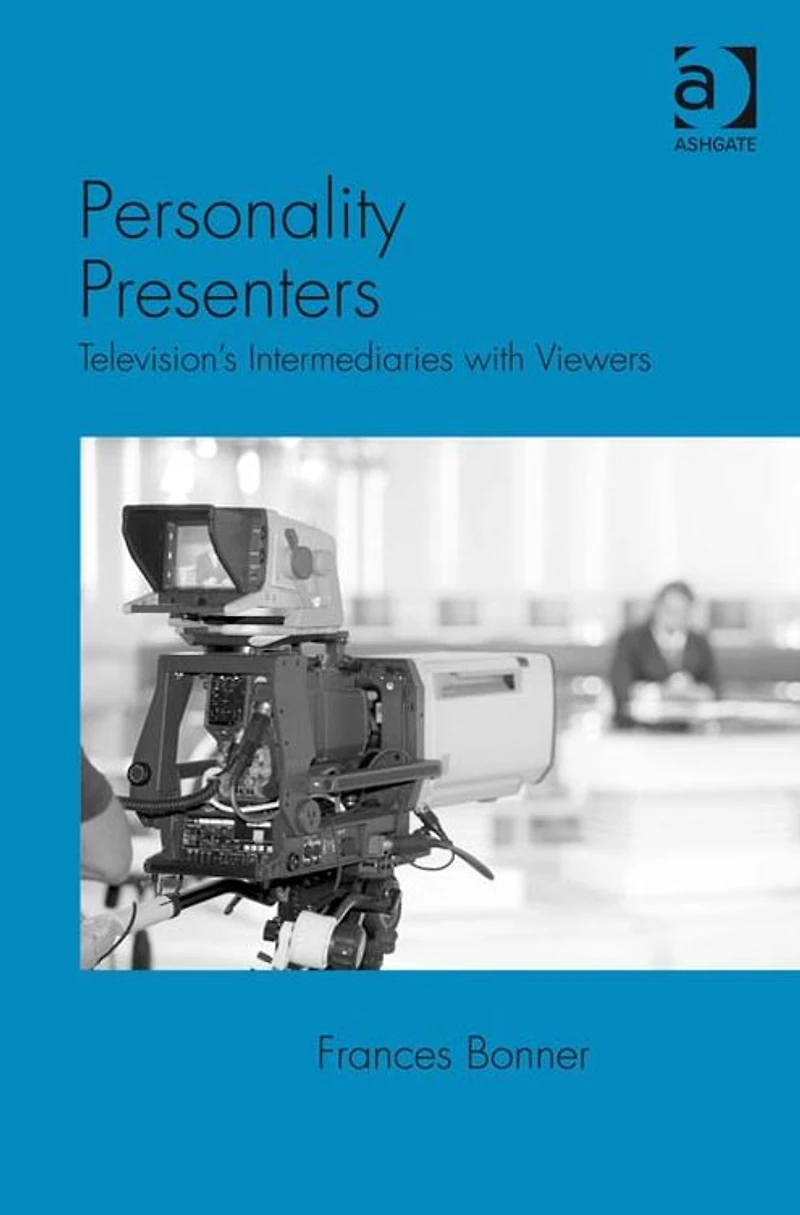 Personality Presenters: Television's Intermediaries with Viewers