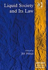 Liquid Society and Its Law