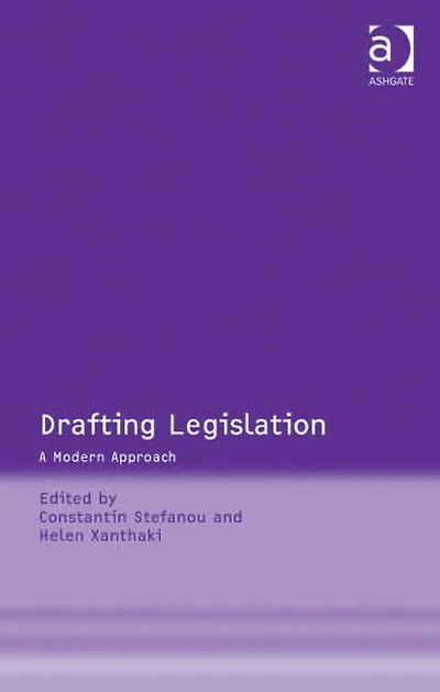 Drafting Legislation: A Modern Approach
