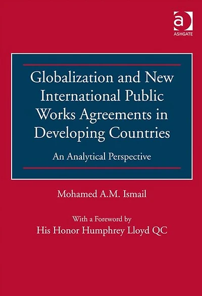 Globalization and New International Public Works Agreements Developing Countries: An Analytical Perspective