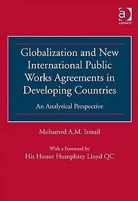 Globalization and New International Public Works Agreements Developing Countries: An Analytical Perspective