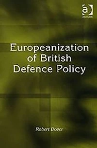 Europeanization of British Defence Policy