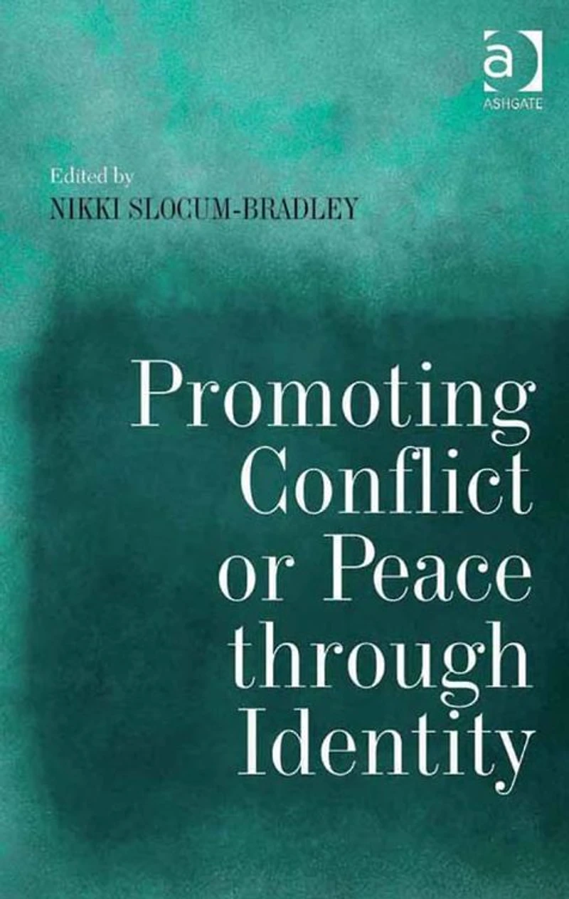 Promoting Conflict or Peace through Identity