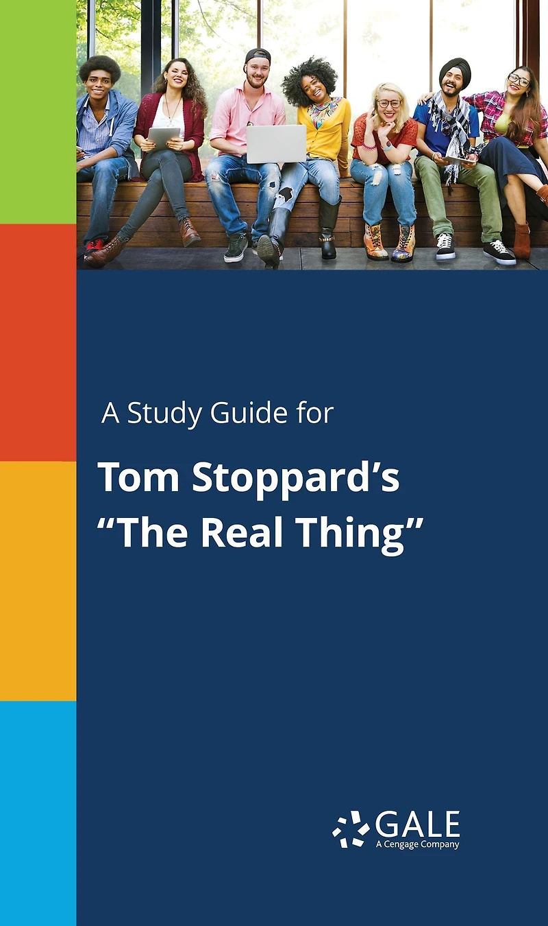 A Study Guide for Tom Stoppard's "The Real Thing"