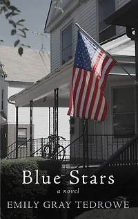 Blue Stars: A Novel