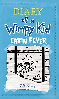 Cabin Fever (Special Disney+ Cover Edition) (Diary of a Wimpy Kid #6)