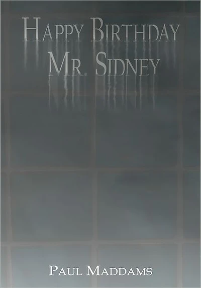 Happy Birthday Mr. Sidney