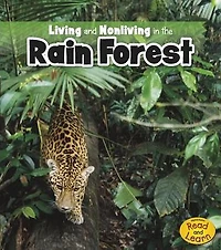 Living and Nonliving the Rain Forest