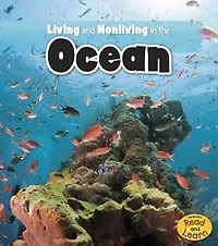 Living and Nonliving the Ocean