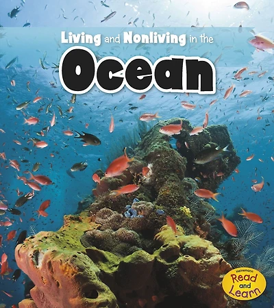 Living and Nonliving the Ocean