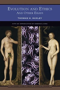 Evolution and Ethics, Other Essays