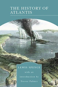 The History of Atlantis (Barnes & Noble Digital Library)