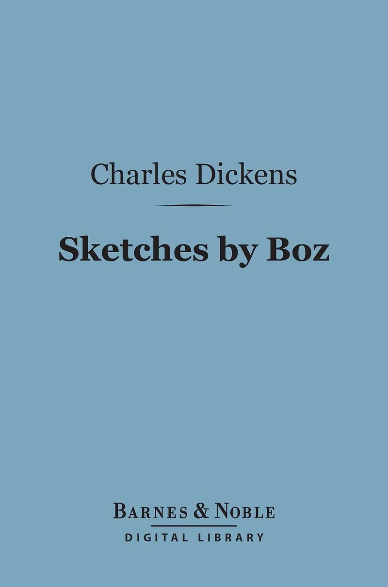 Sketches by Boz