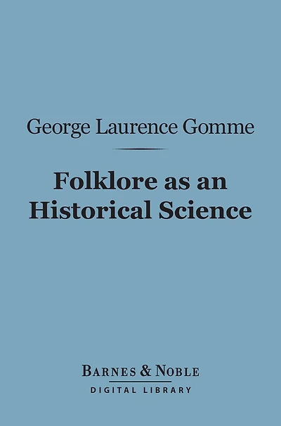 Folklore as an Historical Science