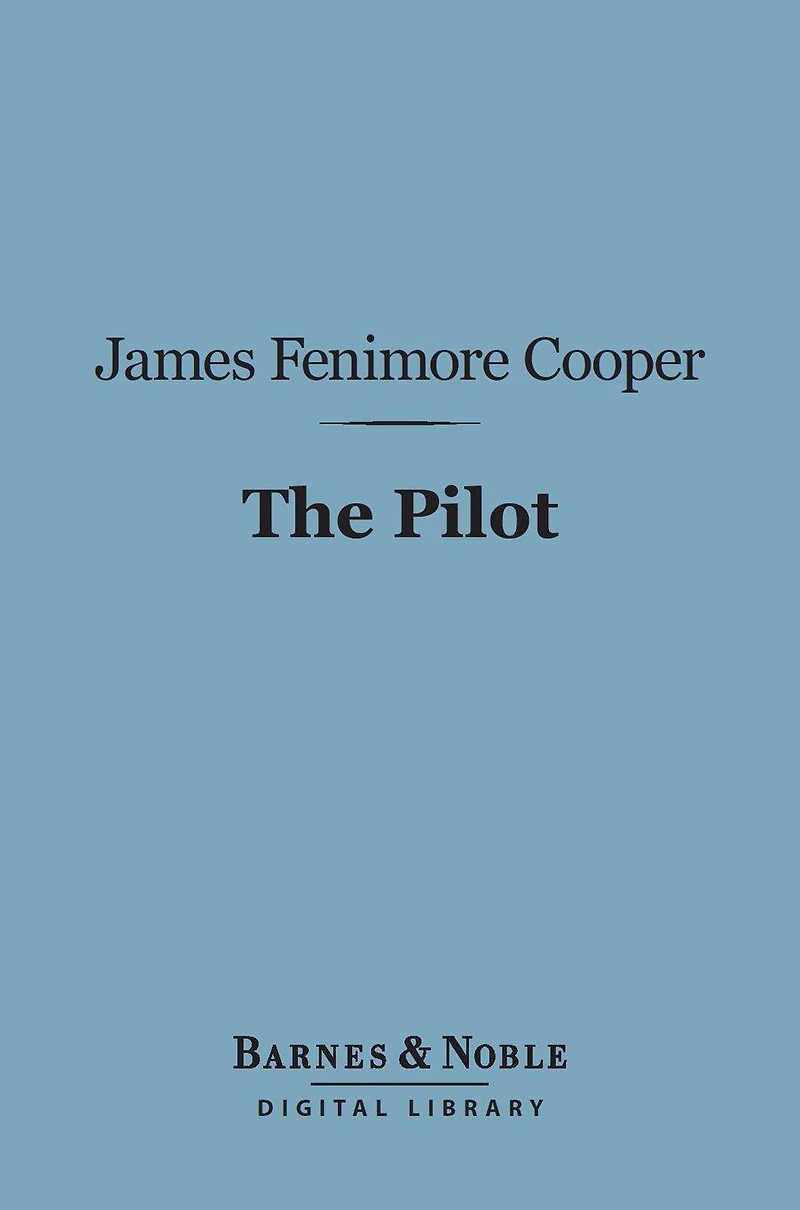 the Pilot: A Tale of Sea
