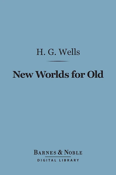New Worlds for Old