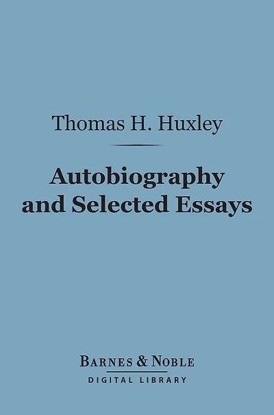 Autobiography And Selected Essays