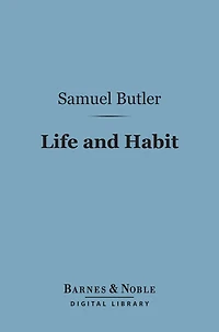 Life and Habit