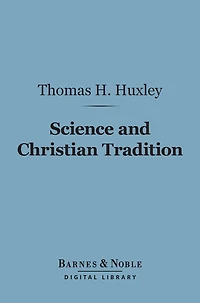 Science and Christian Tradition (Barnes & Noble Digital Library)