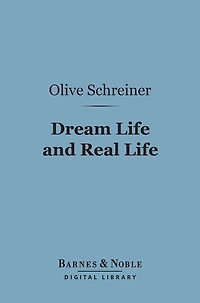 Dream Life and Real