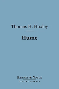 Hume (Barnes & Noble Digital Library): With Helps to the Study of Berkeley