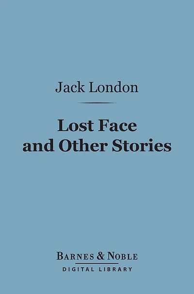 Lost Face And Other Stories