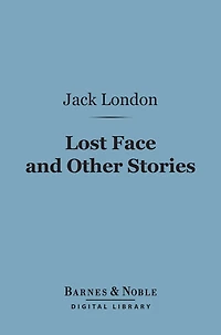 Lost Face And Other Stories