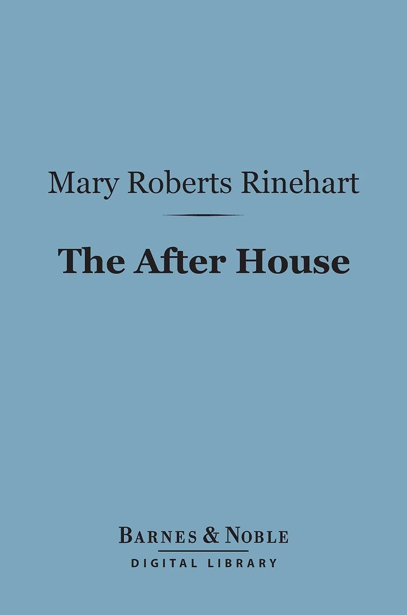 The After House: a Story of Love, Mystery and Private Yacht