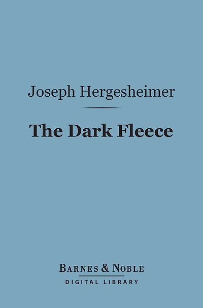 The Dark Fleece (Barnes & Noble Digital Library)