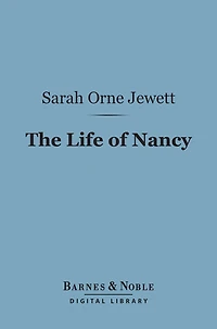 The Life of Nancy