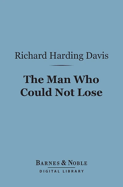 The Man Who Could Not Lose