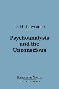 Psychoanalysis and the Unconscious