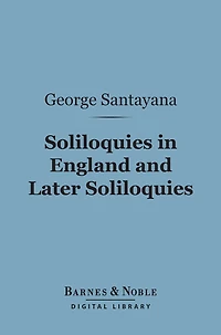Soliloquies England, and Later
