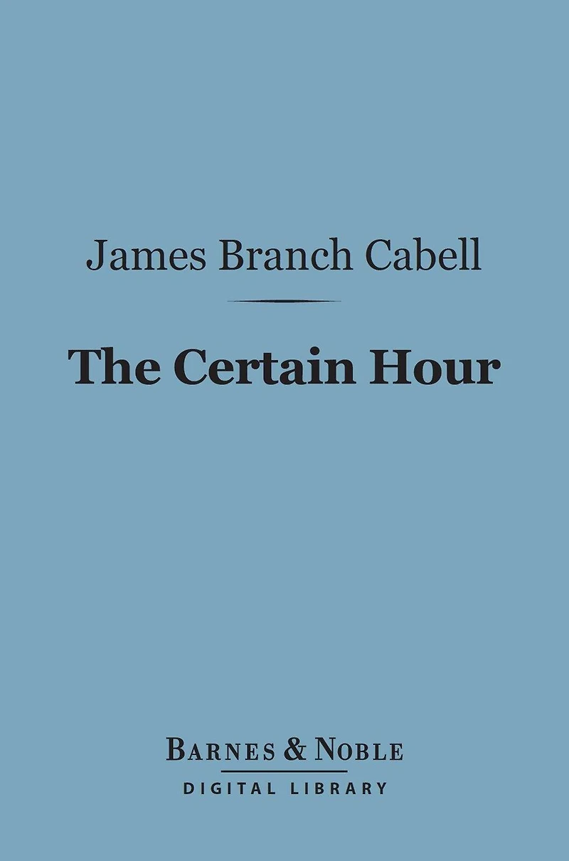 The Certain Hour