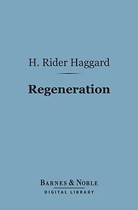 Regeneration: Being an Account of the Social Work Salvation Army Great Britain (1910)