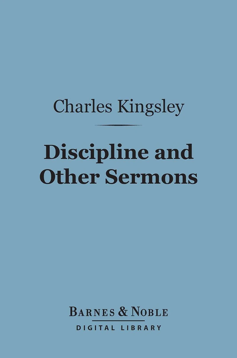 Discipline and Other Sermons