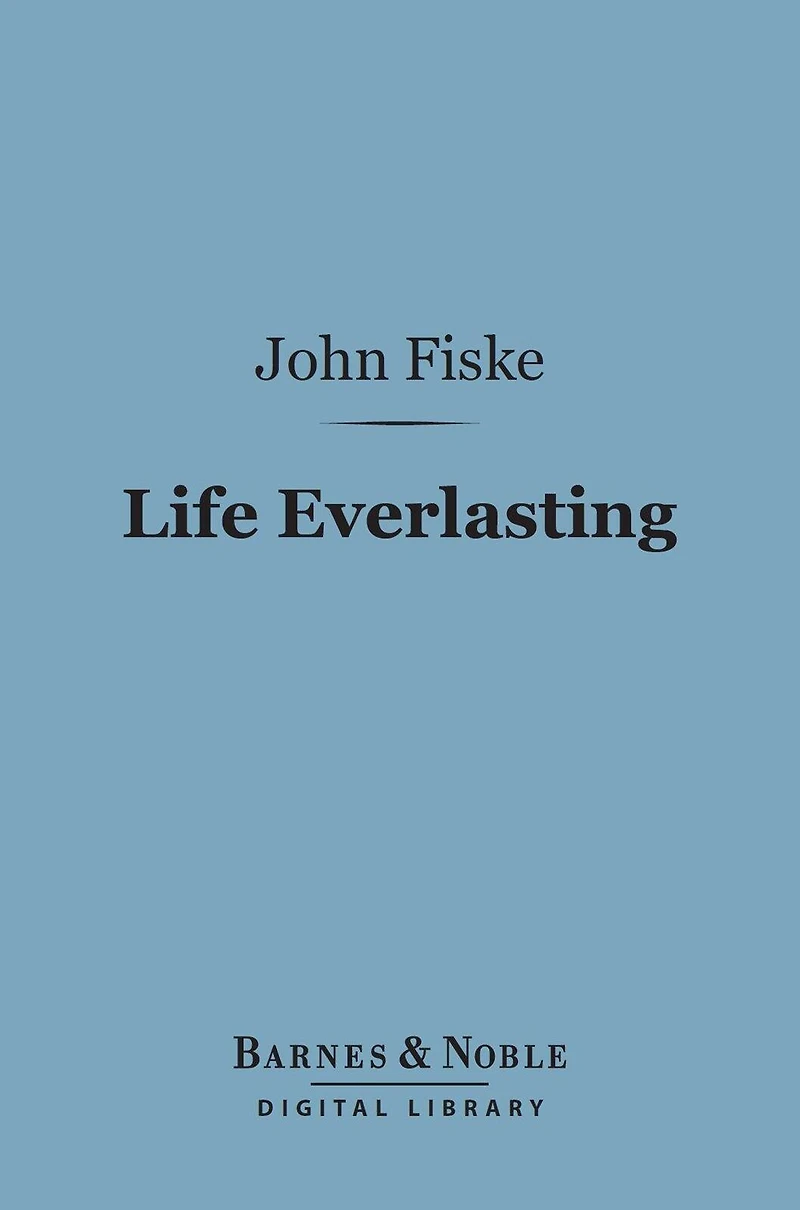 Life Everlasting