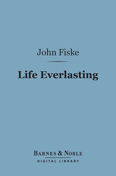 Life Everlasting