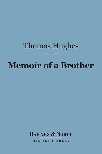 Memoir of a Brother