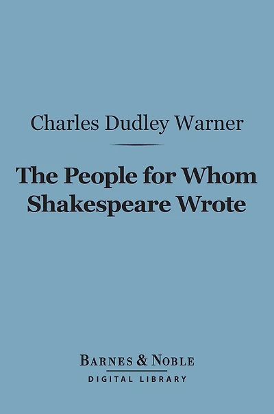 The People for Whom Shakespeare Wrote