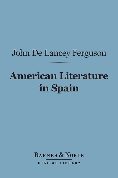 American Literature in Spain (Barnes & Noble Digital Library)