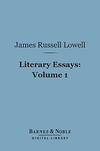 Literary Essays, Volume 1 (Barnes & Noble Digital Library)