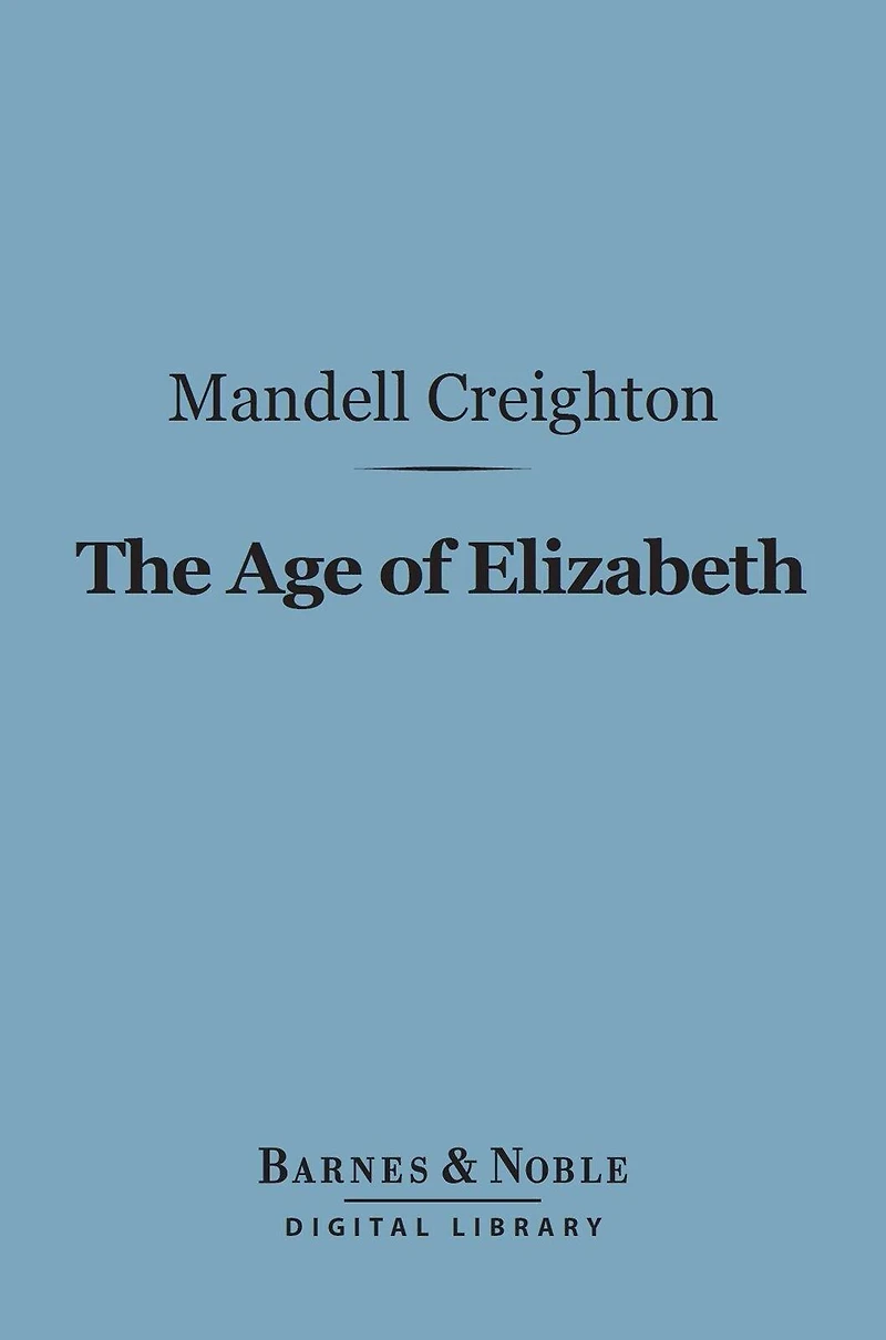 The Age of Elizabeth