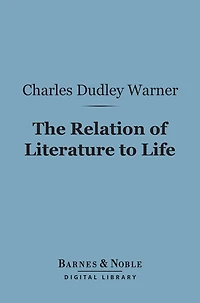 The Relation of Literature to Life