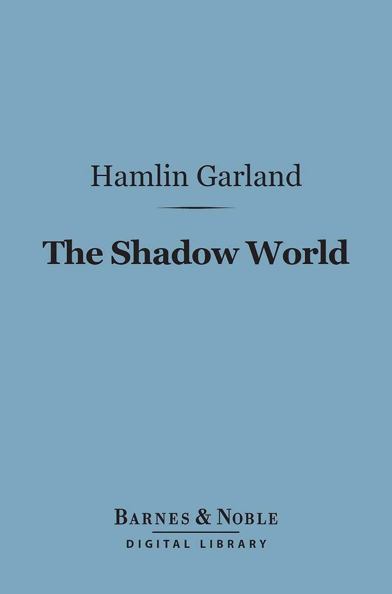 The Shadow World (Barnes & Noble Digital Library)