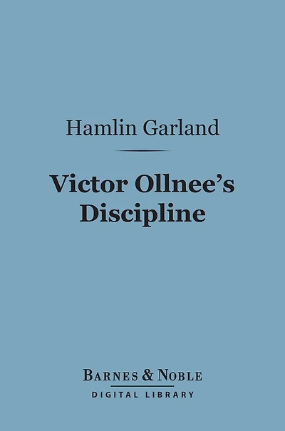 Victor Ollnee's Discipline (Barnes & Noble Digital Library)