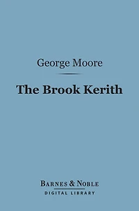 The Brook Kerith A Syrian Story