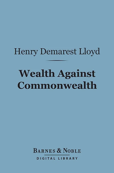 Wealth Against Commonwealth
